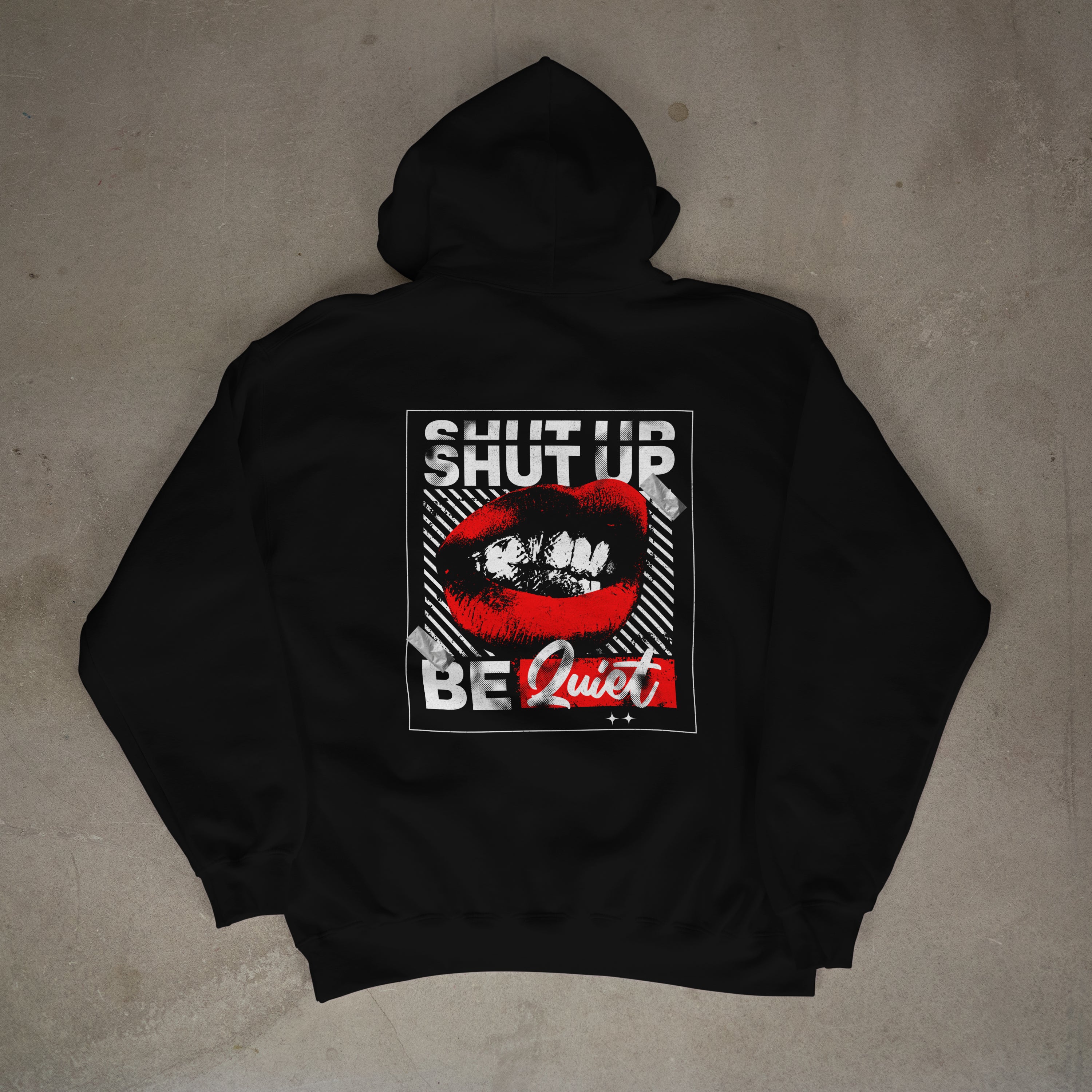 SHUT UP BE QUIET (Black)