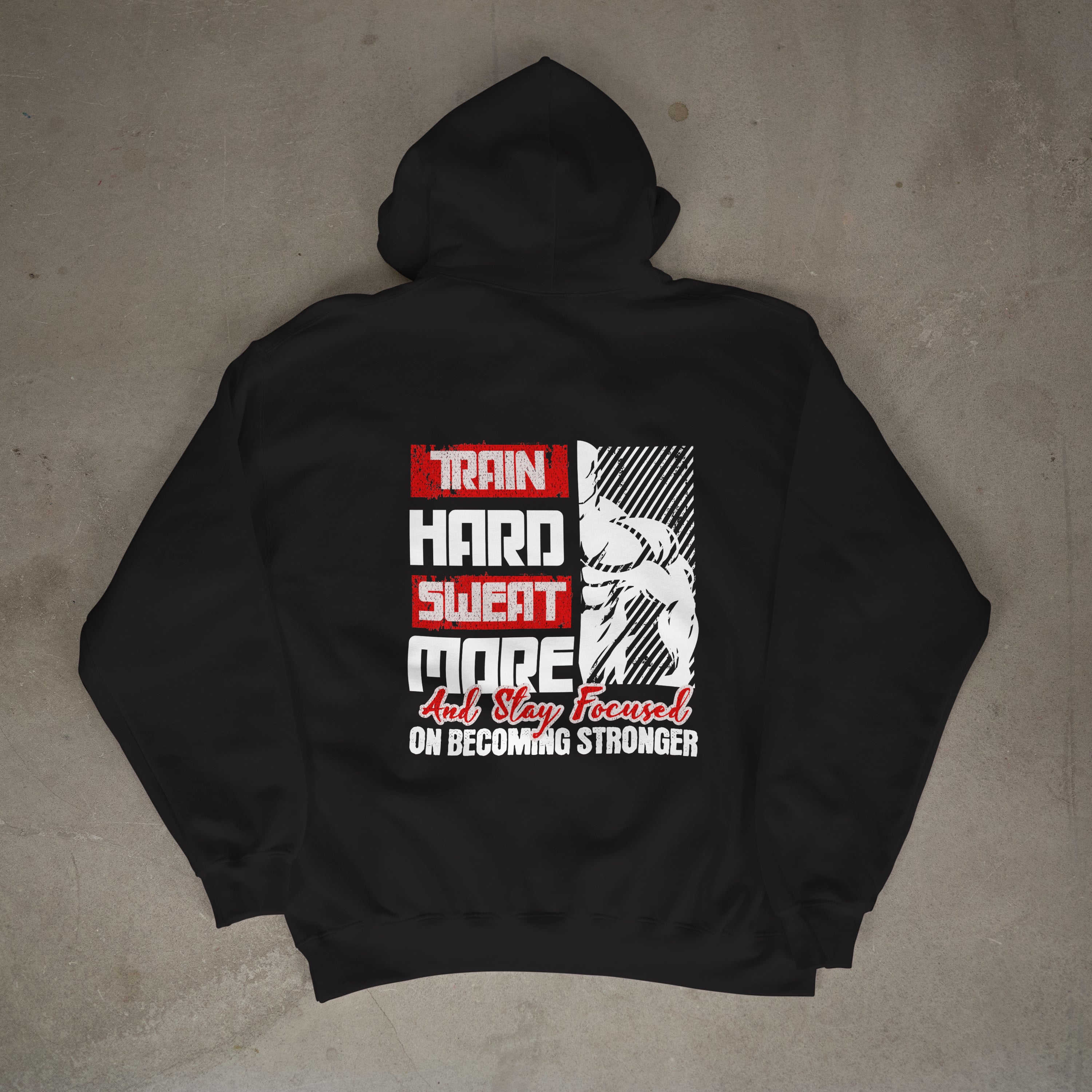 TRAIN HARD SWEAT MORE (BLACK)