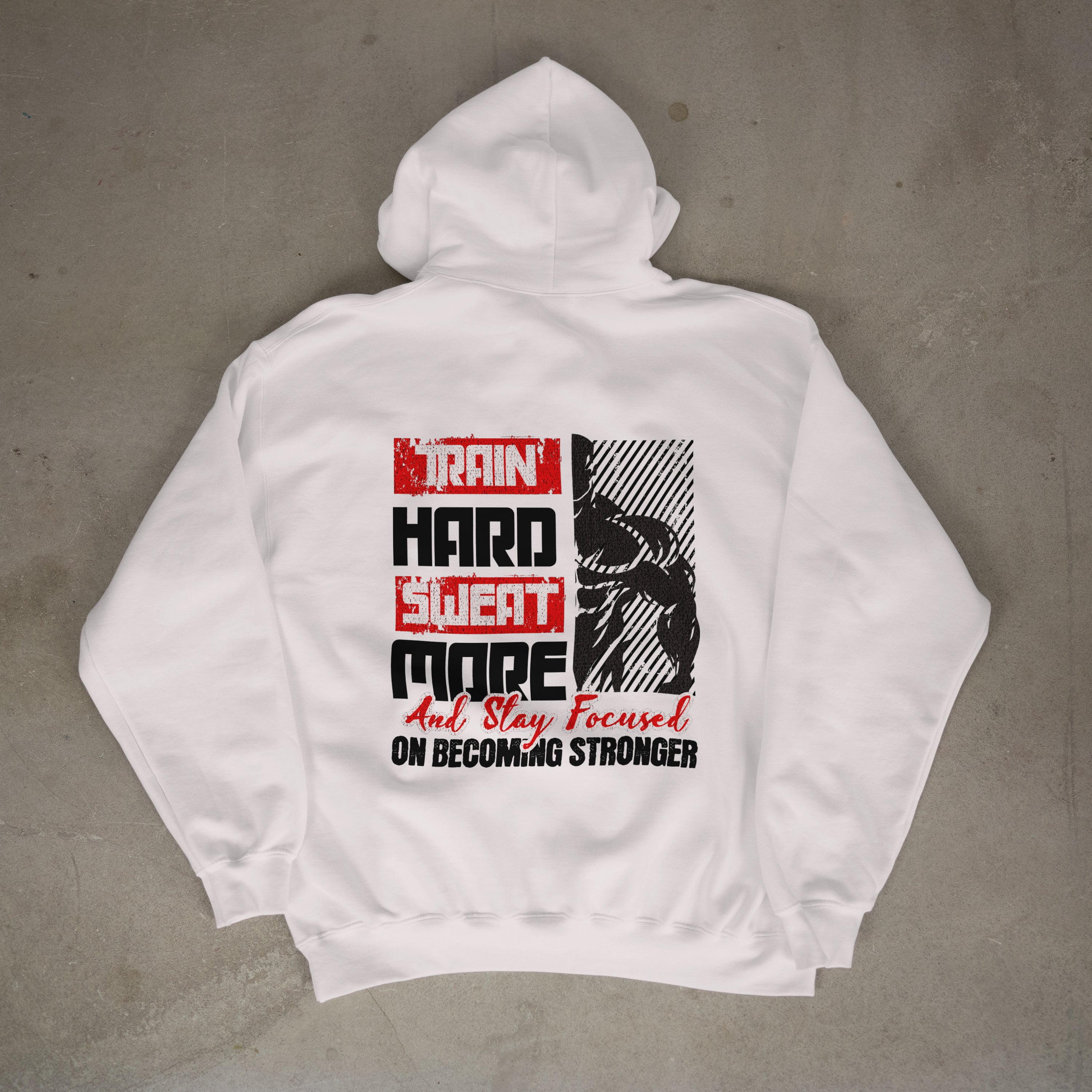 TRAIN HARD SWEAT MORE (White)